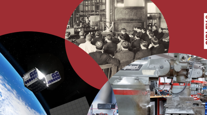 Stylized photo montage shows a CubeSat in orbit, a modern student using a drill press, and a black and white photo of students in an old engineering class at Cornell